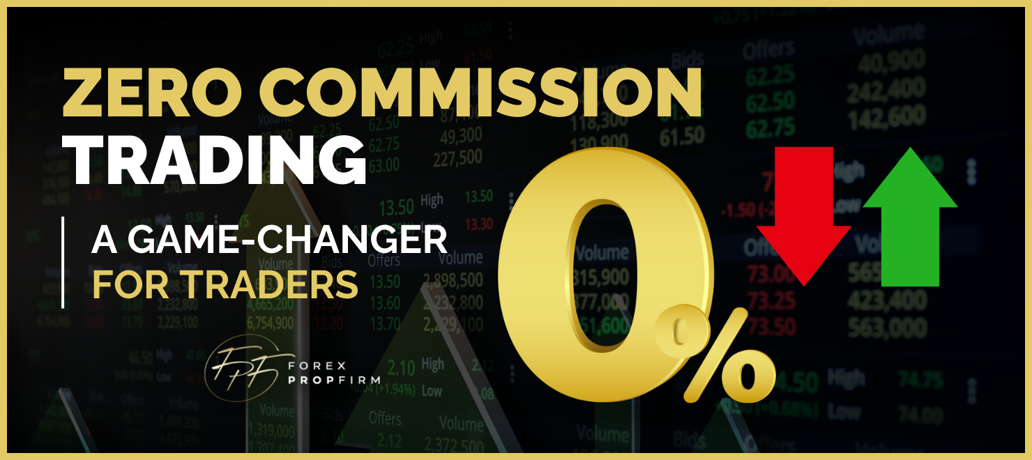 Zero Commission Trading: A Game-Changer for Traders