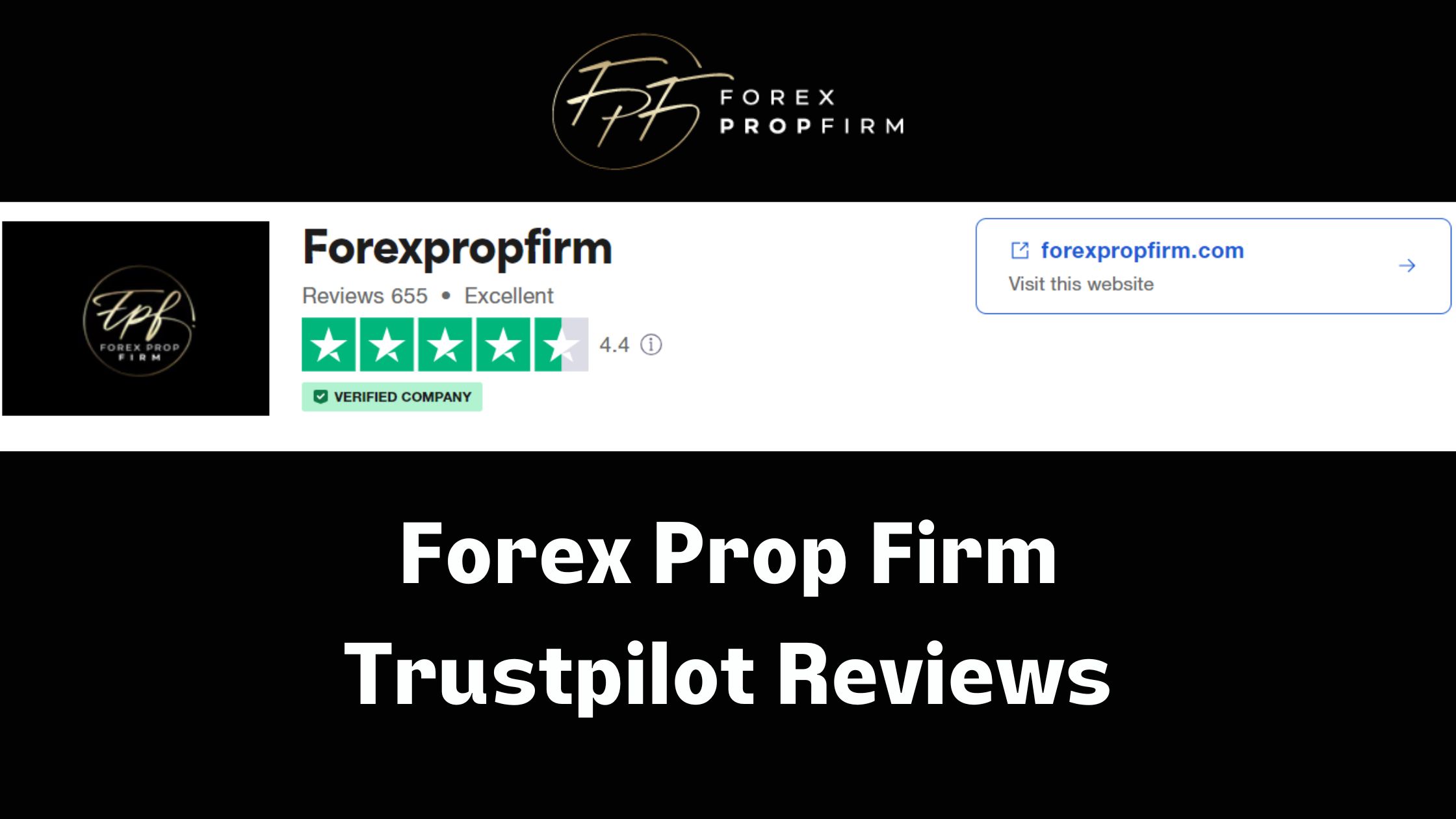 Forex Prop Firm Trustpilot Reviews